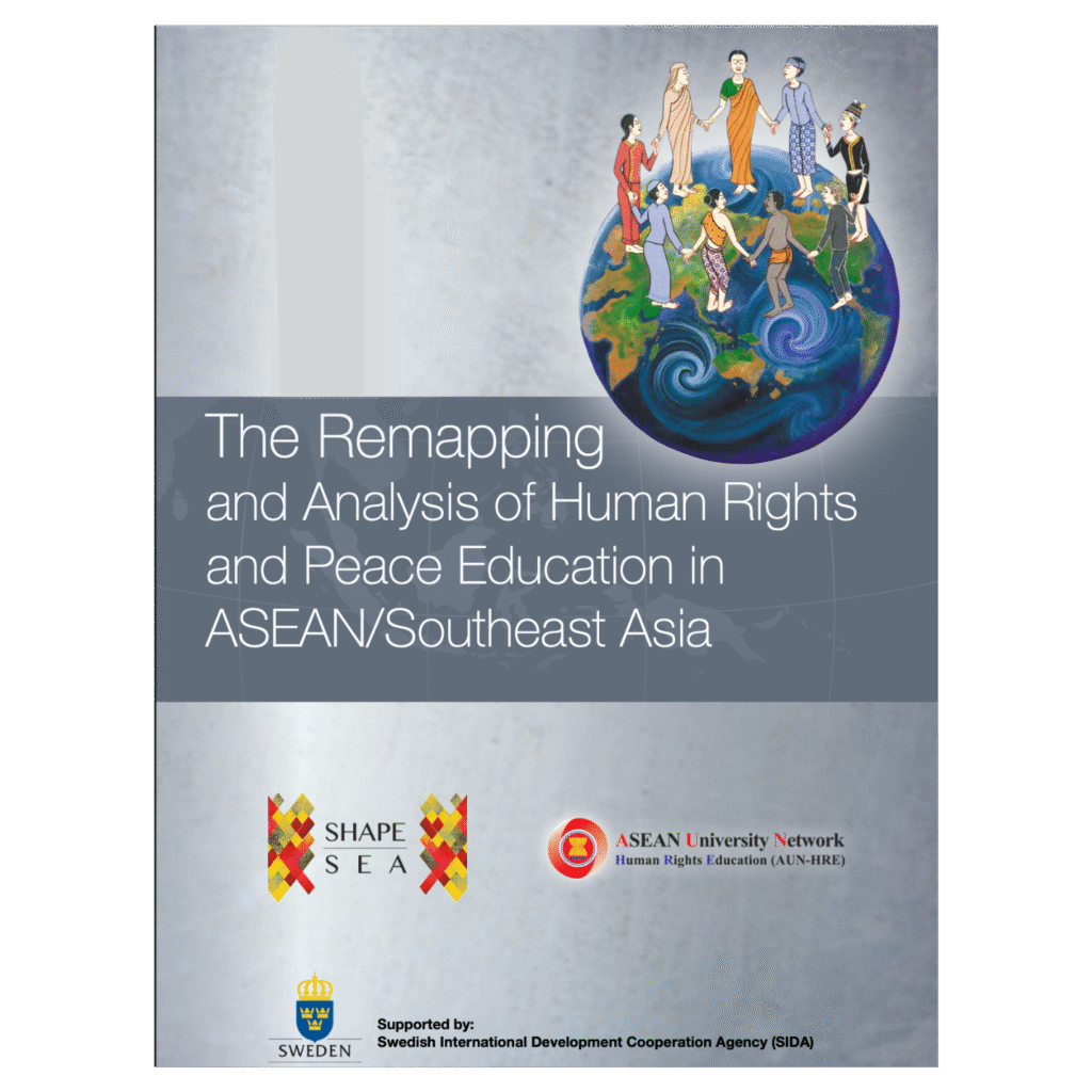 The Remapping and Analysis of Human Rights and Peace Education in Southeast Asia