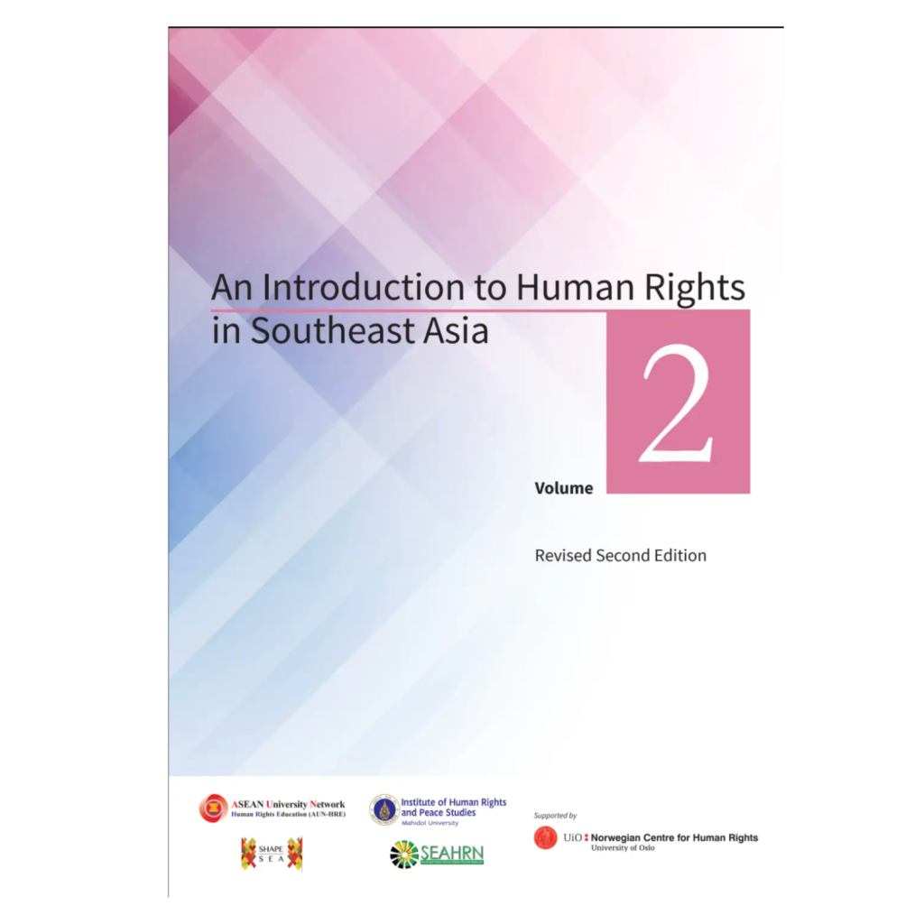 An Introduction to Human Rights in Southeast Asia, 2024 Volume 2 [Revised Second Edition]
